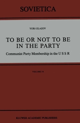 To Be or Not to Be in the Party - Yuri Glazov