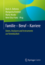 Familie &ndash; Beruf &ndash; Karriere - 
