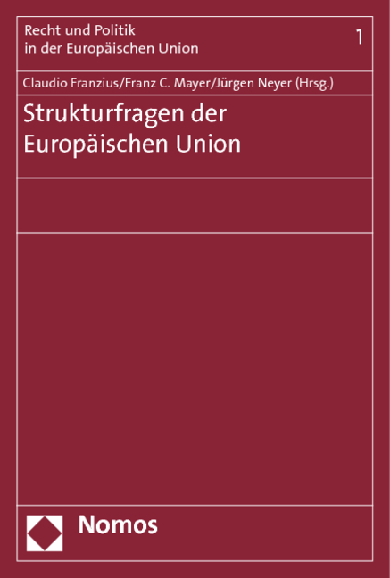 Strukturfragen der Europ&auml;ischen Union - 