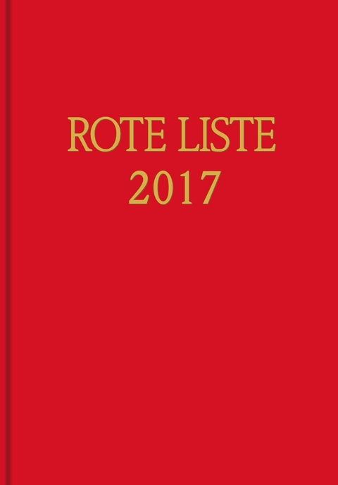 ROTE LISTE 2017 Buchausgabe Aboausgabe