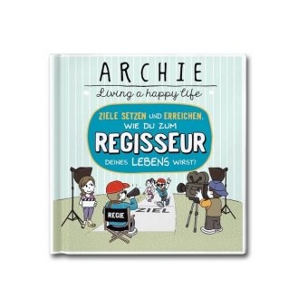 Wie du zum Regisseur deines Lebens wirst!