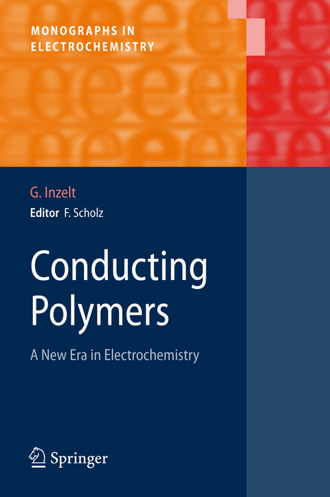 Conducting Polymers - Gy&ouml;rgy Inzelt