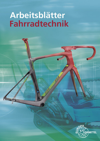 Arbeitsblätter Fahrradtechnik Band 1