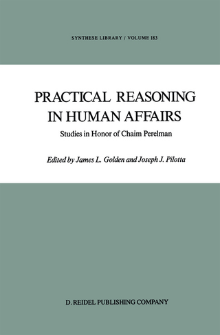 Practical Reasoning in Human Affairs