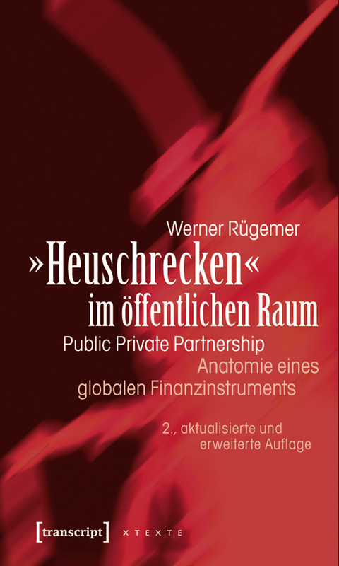 &raquo;Heuschrecken&laquo; im &ouml;ffentlichen Raum - Werner R&uuml;gemer