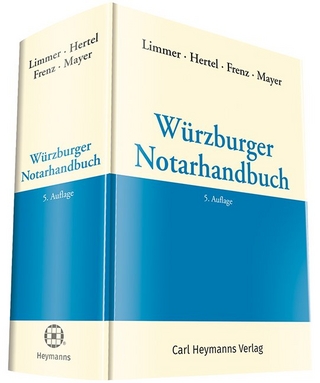 Würzburger Notarhandbuch