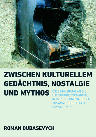Zwischen kulturellem Gedächtnis, Nostalgie und Mythos