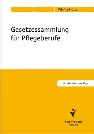 Gesetzessammlung für Pflegeberufe