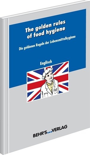 Die goldenen Regeln der Lebensmittelhygiene - englisch