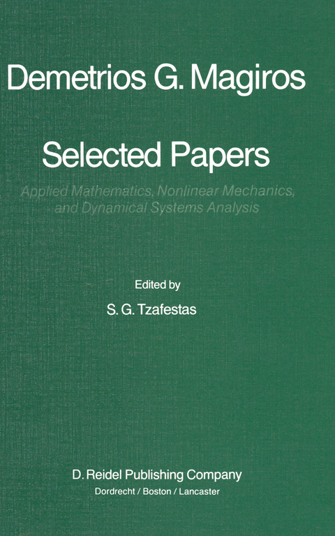 Selected Papers of Demetrios G. Magiros - 