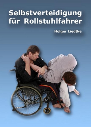 Selbstverteidigung für Rollstuhlfahrer
