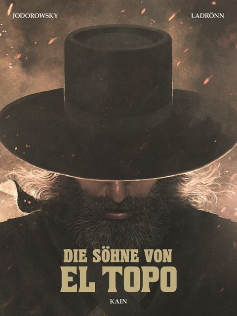 Die S&ouml;hne von El Topo - Alejandro Jodorowsky, Jos&eacute; Ladr&ouml;nn