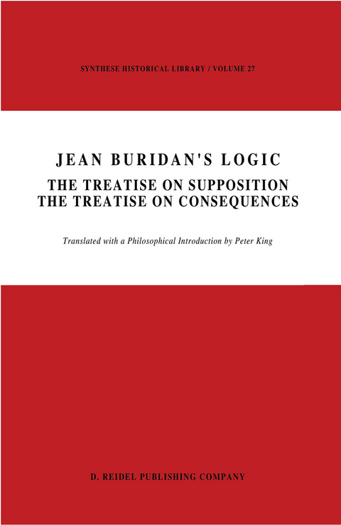 Jean Buridan&rsquo;s Logic