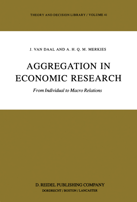 Aggregation in Economic Research - J. van Daal, A.H. Merkies