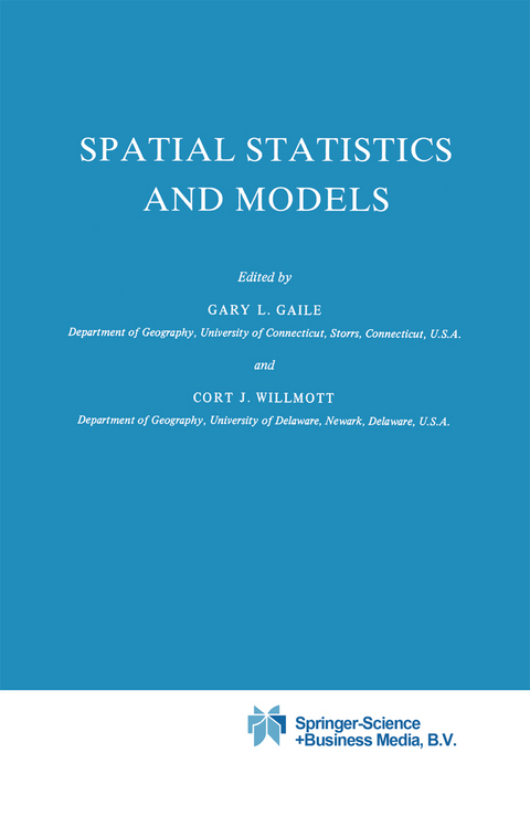 Spatial Statistics and Models - 
