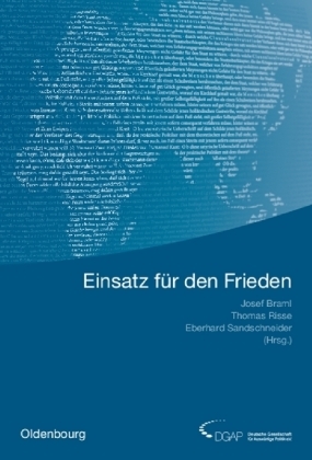 Jahrb&uuml;cher des Forschungsinstituts der Deutschen Gesellschaft f&uuml;r Ausw&auml;rtige Politik / Einsatz f&uuml;r den Frieden - 