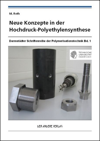 Neue Konzepte in der Hochdruck-Polyethylensynthese
