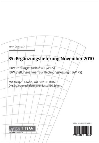 IDW Prüfungsstandards (IDW PS) IDW Stellungnahmen zur Rechnungslegung (IDW RS) - 35. Ergänzungslieferung