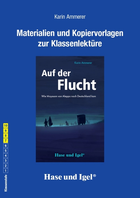 Begleitmaterial: Auf der Flucht - Karin Ammerer