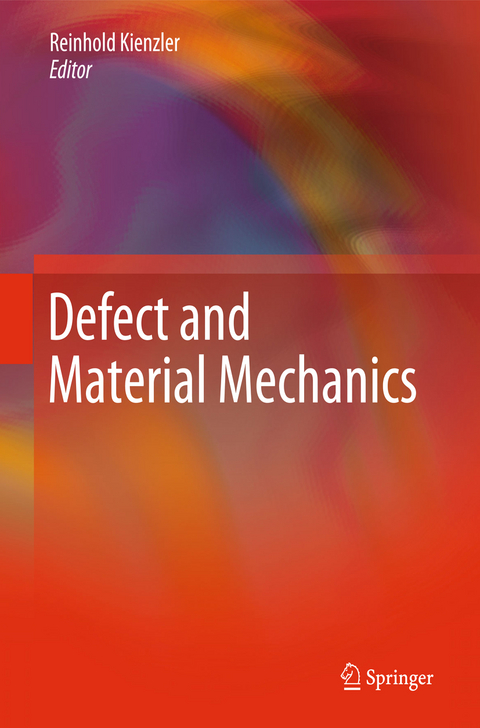 Defect and Material Mechanics - 