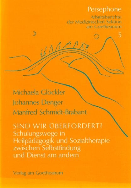 Sind wir &uuml;berfordert? - Michaela Gl&ouml;ckler, Johannes Denger, Manfred Schmidt-Brabant