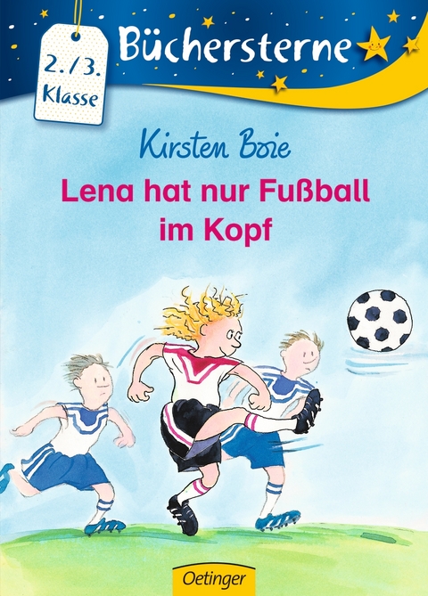 Lena hat nur Fu&szlig;ball im Kopf - Kirsten Boie