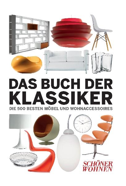 Sch&ouml;ner Wohnen - Das Buch der Klassiker