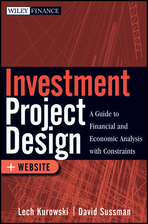 Investment Project Design - Lech Kurowski, David Sussman
