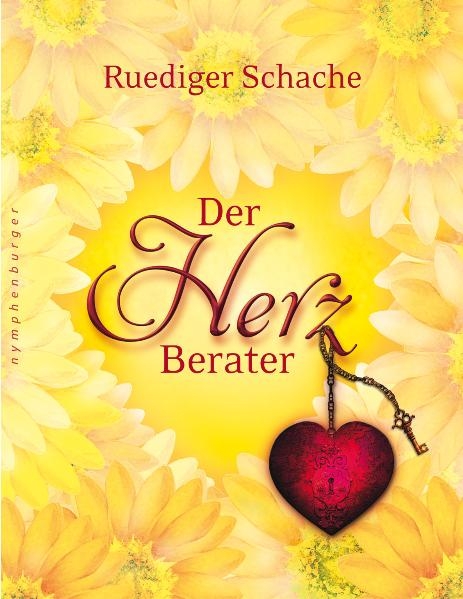 Der Herzberater - Ruediger Schache
