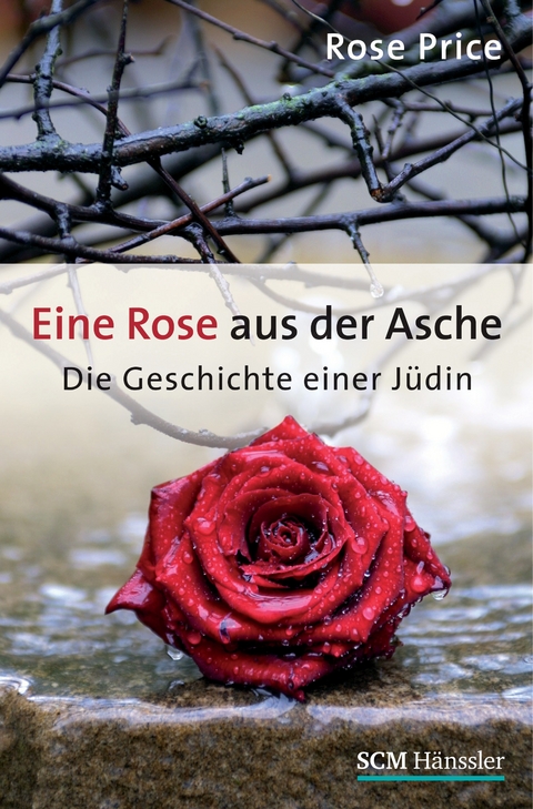 Eine Rose aus der Asche - Rose Price
