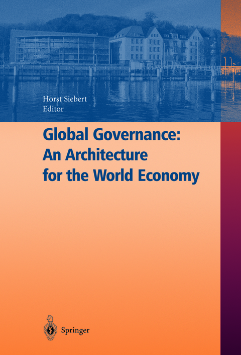 Global Governance: An Architecture for the World Economy - 