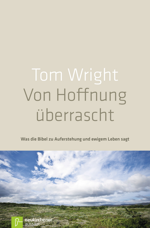 Von Hoffnung überrascht - Tom Wright