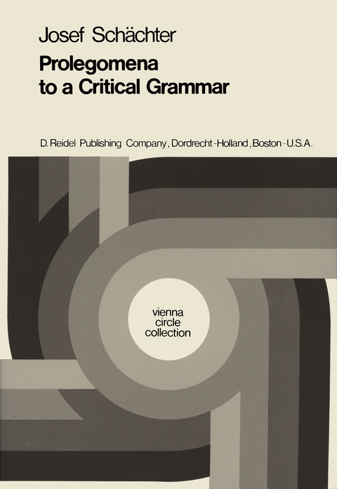 Prolegomena to a Critical Grammar - Josef Sch&auml;chter