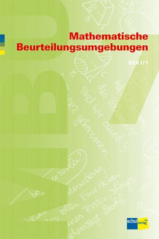 Mathematische Beurteilungsumgebungen SEK I/1