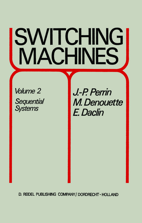 Switching Machines - J.P. Perrin, M. Denouette, E. Daclin