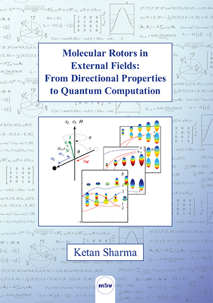 Molecular rotors in external fields: From directional properties to quantum computation - Ketan Sharma