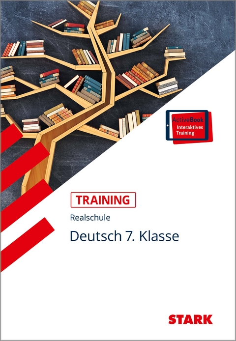 STARK Deutsch 7. Klasse - Training Realschule - Grundwissen, Aufgaben und L&ouml;sungen - Marion von der Kammer