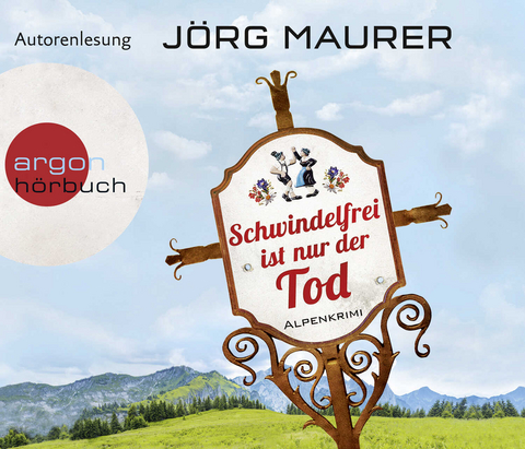 Schwindelfrei ist nur der Tod - J&ouml;rg Maurer