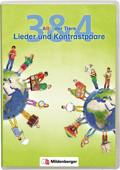 ABC der Tiere 3 & 4 &ndash; Lieder und Kontrastpaare - Kerstin Mrowka-Nienstedt