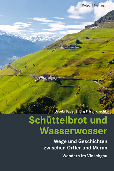 Sch&uuml;ttelbrot und Wasserwosser - Ursula Bauer, J&uuml;rg Frischknecht