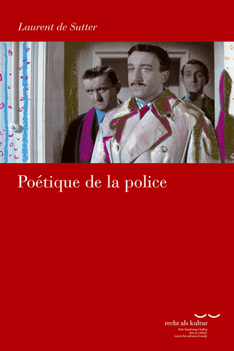 Po&eacute;tique de la police - Laurent De Sutter