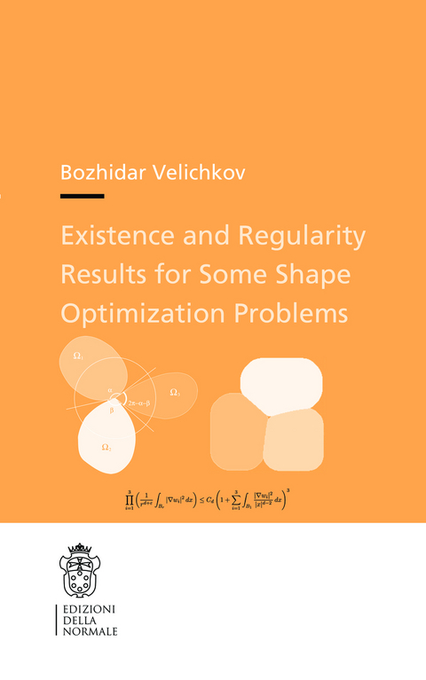 Existence and Regularity Results for Some Shape Optimization Problems - Bozhidar Velichkov