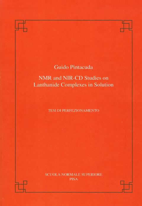 NMR and NIR-CD studies on lanthanide complexes in solution - Guido Pintacuda