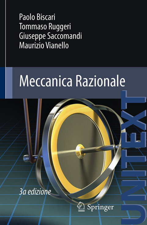 Meccanica Razionale - Paolo Biscari, Tommaso Ruggeri, Giuseppe Saccomandi, Maurizio Vianello