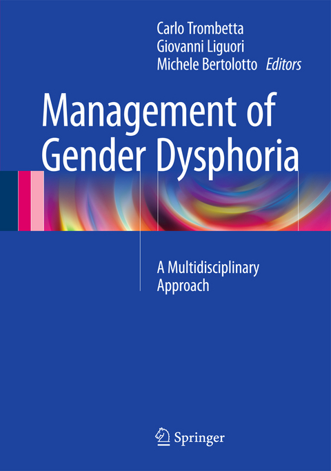 Management of Gender Dysphoria - 