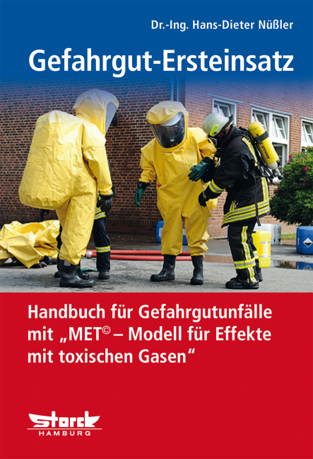 Gefahrgut-Ersteinsatz - Hans-Dieter N&uuml;&szlig;ler