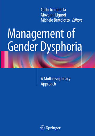 Management of Gender Dysphoria