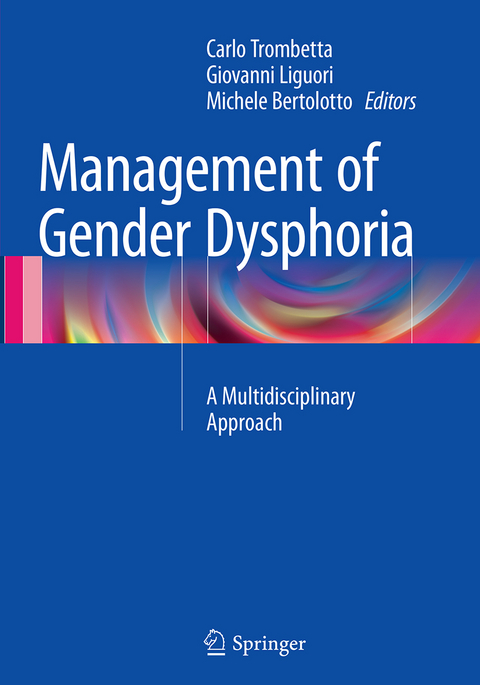 Management of Gender Dysphoria - 