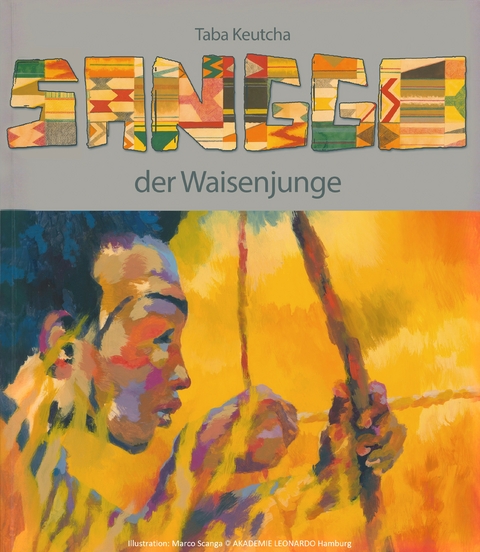 Sanggo der Waisenjunge - Taba Keutcha