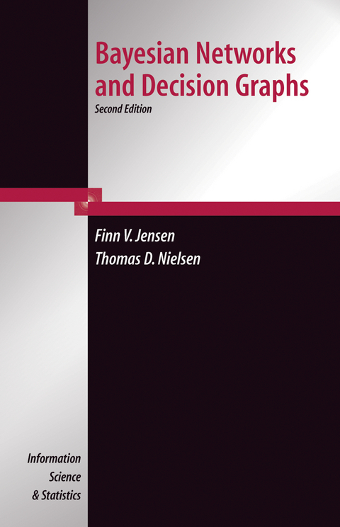 Bayesian Networks and Decision Graphs - Thomas Dyhre Nielsen, Finn Verner Jensen